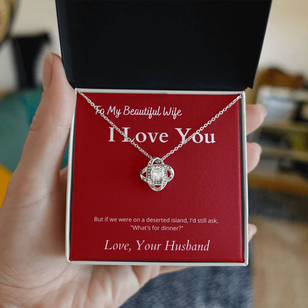 Love Knot Necklace with Funny Message Card from Husband To Wife